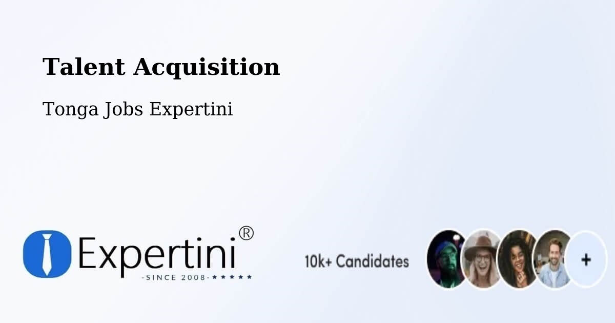Talent Acquisition: Post Jobs, Find Candidates - Tonga Jobs Expertini