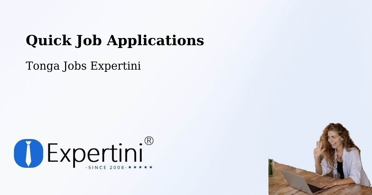 Quick Apply Feature – Tonga - Tonga Jobs Expertini