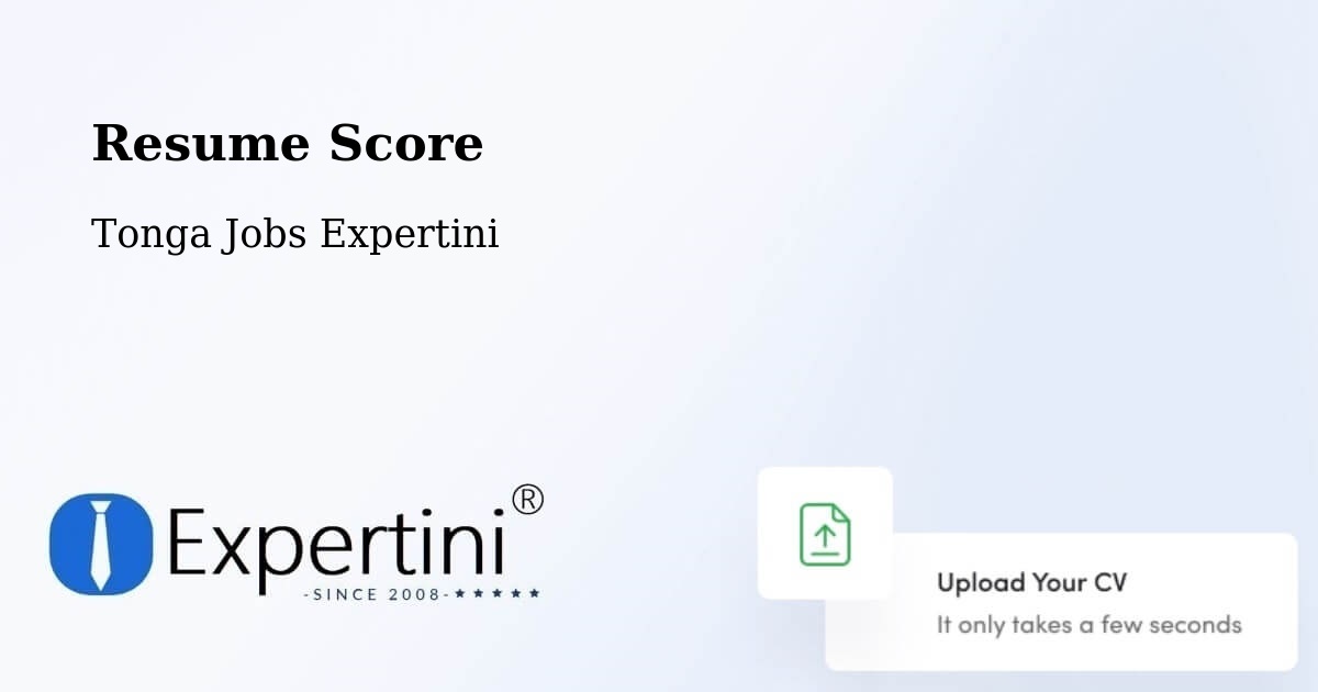 Resume Score & Job Description Match Tool – Tonga - Tonga Jobs Expertini